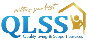 Quality Living and Support Services QLSS